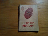 CORPURI ABRAZIVE - Uzina Carbochim Cluj - Catalog de prezentare, Alta editura