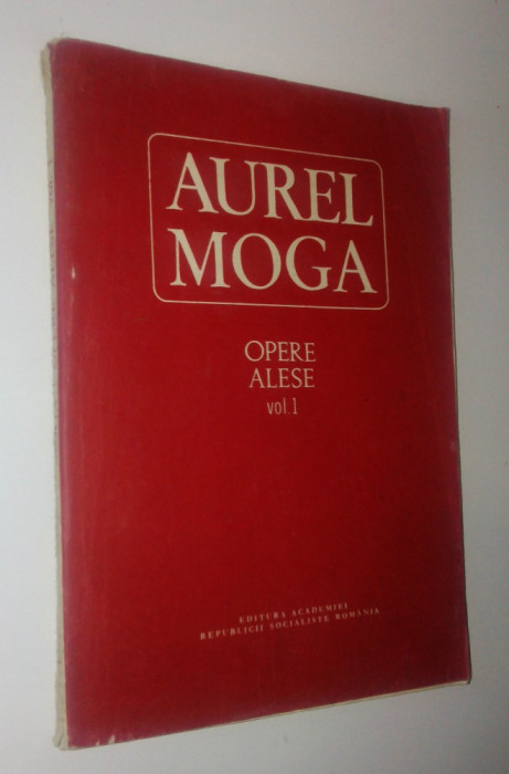 Aurel Moga - Opere alese Vol. I - 1986