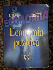 Economia pozitiva / Richard G. Lipsey si K. Alec Chrystal foto