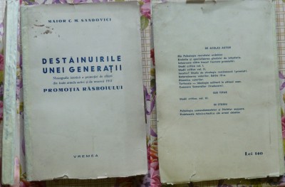 Sandovici , Destainuirile unei generatii , Monografia Promotiei de Ofiteri 1917 foto