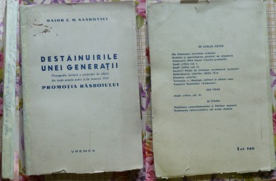 Sandovici , Destainuirile unei generatii , Monografia Promotiei de Ofiteri 1917 foto