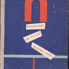 Fizica- Probleme de fizica pentru liceu- O. Gherman s.a-1975
