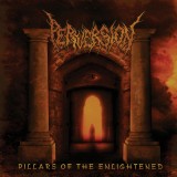 PERVERSION (United Arab Emirates)&lrm;&ndash;Pillars of the Enlightened (Suffocation) NEW