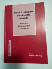 SERVICII INTEGRATE DE SANATATE MINTALA - PSIHIATRIE COMUNITARA MODERNA - BREAKEY foto