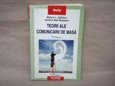 Teorii ale comunicarii de masa , 1999 , Melvin L. DeFleur foto