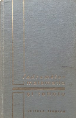 INDRUMATOR MATEMATIC SI TEHNIC foto