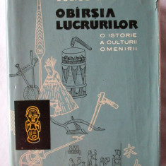 "OBIRSIA (OBARSIA) LUCRURILOR. O istorie a culturii omenirii", Julius Lips, 1960