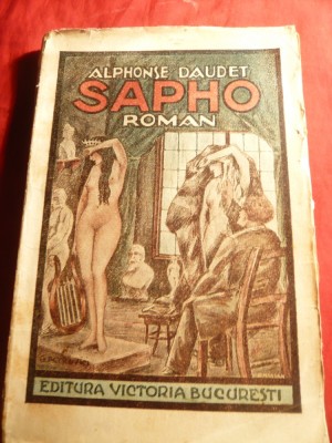 A.Daudet - Sapho - trad. George B.Rares ,ilustratii Gr.Petrovici -1930 foto