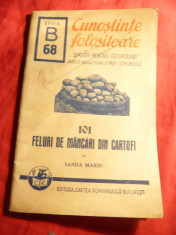 Sanda Marin - 101 Feluri de Mancari din Cartofi -Ed.1942 Cunostinte Folositoar68 foto