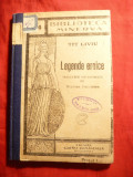 Tit Liviu - Legende Eroice - trad.N.Pandelea - Bibl.Minerva 114, anii &#039;20