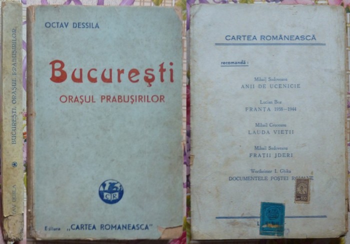 Octav Dessila, Bucuresti, orasul prabusirilor, 1945