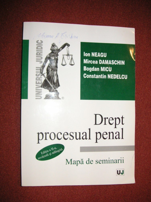 Drept procesual penal. Mapa de seminarii - Ion Neagu, Mircea Damaschin -editia 2