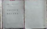 Cumpara ieftin Cicerone Theodorescu , cantece de galera , 1946 , editia 1