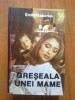 N1 Emile Gaboriau - Greseala unei mame, 1993