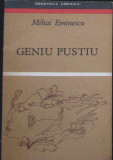 Volum - Carti - ( 968 ) - GENIU PUSTIU - Mihai Eminescu - ( A 3 )