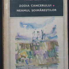 Volum - Carti 969 - ZODIA CANCERULUI, NEAMUL SOIMARESTILOR - M. Sadoveanu (A 3)