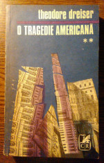 Theodore Dreiser - O tragedie americana - ** foto