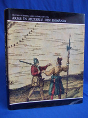 CRISTIAN VLADESCU - ARME IN MUZEELE DIN ROMANIA - 1973 - 2.910 EX. foto