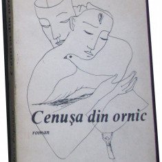 Volum - Carti - ( 965 ) - CENUSA din ORNIC - Dumitru Popescu - ( A 3 )