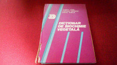 NEAMTU GAVRIL - DICTIONAR DE BIOCHIMIE VEGETALA foto