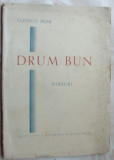 COSTIN D. MUNI - DRUM BUN (VERSURI) [ed. princeps, 1946/Bucovina I. E. Toroutiu]