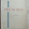 COSTIN D. MUNI - DRUM BUN (VERSURI) [ed. princeps, 1946/Bucovina I. E. Toroutiu]