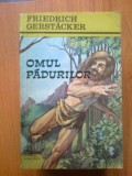 N1 Omul padurilor , Friedrich Gerstacker