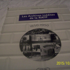 les archives inedites de la RATP-1850-1950- f. siegel -2011-lb. franc.