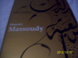 Desir d&#039;envol une vie en calligraphie- hassan massoudy-2008- lb. franc