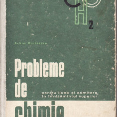 Chimie-Probleme de chimie pentru licee- Achim Marinescu-1970