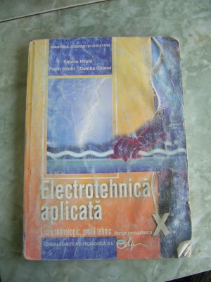 ELECTROTEHNICA APLICATA - CLASA A X A foto