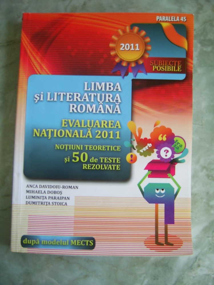 LIMBA SI LITERATURA ROMANA EVALUARE NATIONALA ,NOTIUNI TEORETICE 50 TESTE |  Okazii.ro