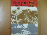 China in razboiul mondial antifascist China in the world anti-fascist war