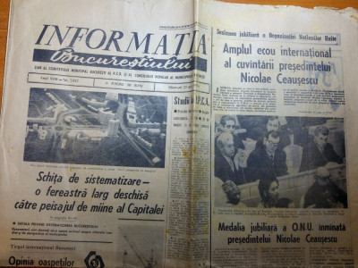 ziarulul informatia bucurestiului 21 oct. 1970-medalia ONU primita de ceausescu foto