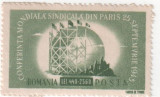 Conferinta Sindicala Mondiala - Paris, 1945, 440+2560 lei, NEOBLITERAT, Nestampilat