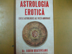 Astrologia erotica cheile astrologice ale vietii amoroase foto