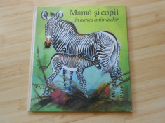 MAMA SI COPIL - IN LUMEA ANIMALELOR foto