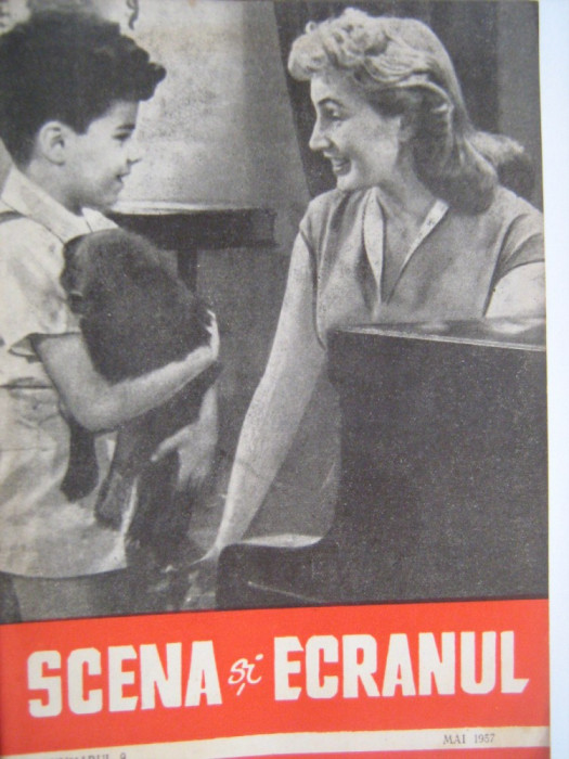 Scena si ecranul (nr.9 din mai 1957)