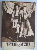 Teatru si muzica (nr.6 din 1955)