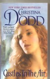 (C6247) CHRISTINA DODD - CASTLES IN THE AIR, TEXT IN LIMBA ENGLEZA