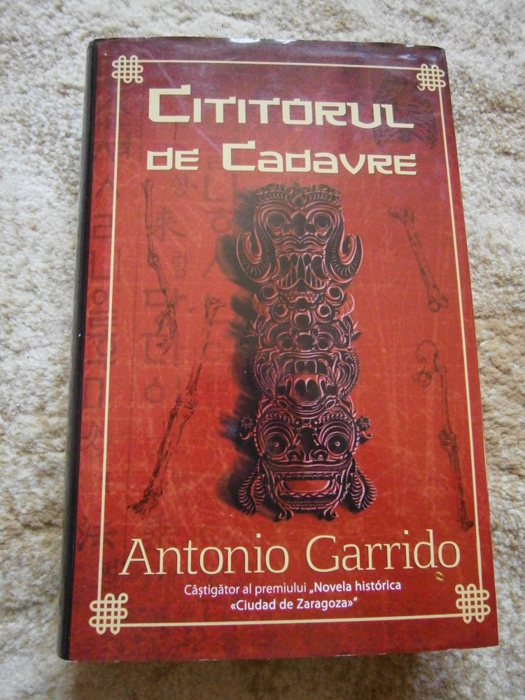 Antonio Garrido - Cititorul de cadavre | arhiva Okazii.ro