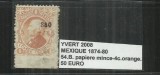 MEXIC 1874 - 80 - 54 B., Stampilat