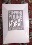 Capitalism moral / Stephen Young