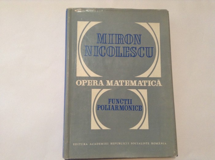 Functii poliarmonice - Miron Nicolescu,RF8/3