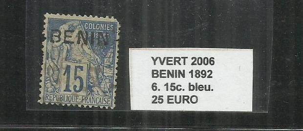 BENIN 1892 - 6. 15 C.