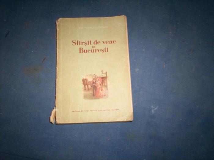 SFARSIT DE VEAC IN BUCURESTI