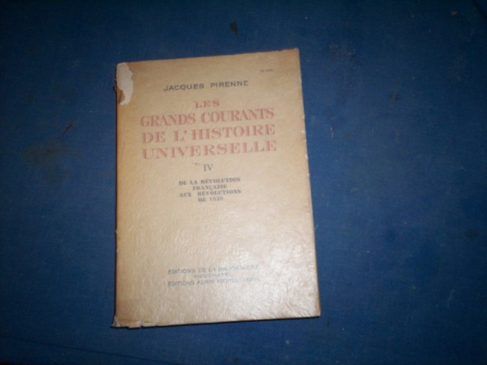 LES GRANDS COURANTS DE L HISTOIRE UNIVERSELLE IV