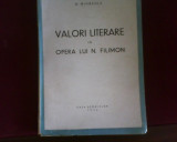 N. Mihaescu Valori literare in opera lui N. Filimon, ed. princeps, Alta editura