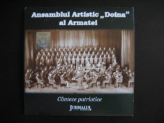 Cantece patriotice - Ansamblul Artistic &amp;quot;Doina&amp;quot; al Armatei foto