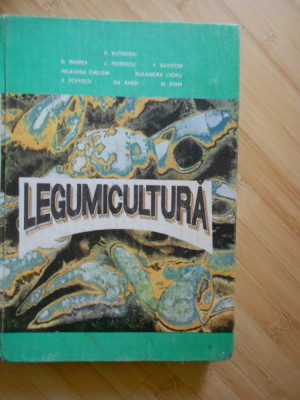 H. BUTNARIU--LEGUMICULTURA foto